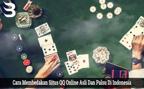 Cara Membedakan Situs QQ Online Asli Dan Palsu Di Indonesia